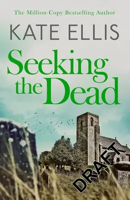 À la recherche des morts : Livre 1 - Seeking the Dead: Book 1