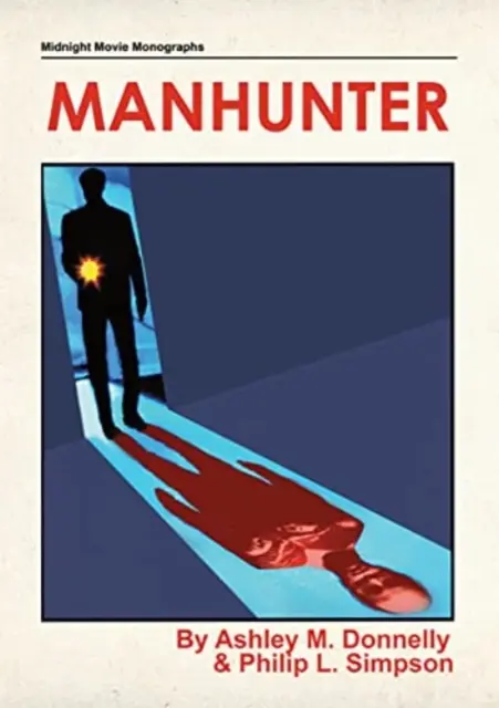 Chasseur d'hommes - Manhunter