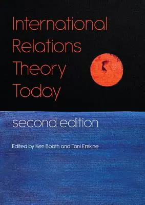 Théorie des relations internationales aujourd'hui - International Relations Theory Today