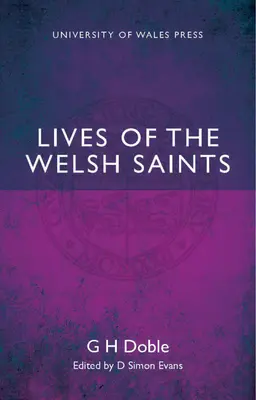 Vies des saints gallois - Lives of the Welsh Saints