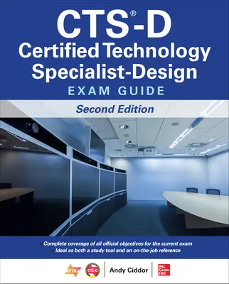 Cts-D Certified Technology Specialist-Design Exam Guide, deuxième édition - Cts-D Certified Technology Specialist-Design Exam Guide, Second Edition