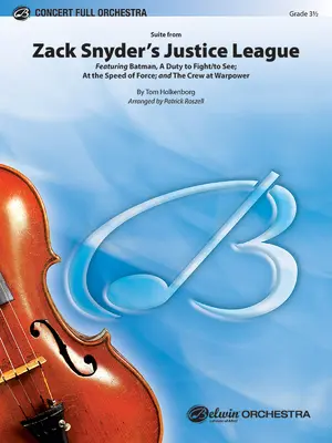 La ligue des justiciers de Zack Snyder : En vedette : Batman, a Duty to Fight / To See ; At the Speed of Force ; And the Crew at Warpower, Conductor Score & Parts - Zack Snyder's Justice League: Featuring: Batman, a Duty to Fight / To See; At the Speed of Force; And the Crew at Warpower, Conductor Score & Parts
