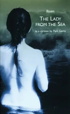 La Dame de la mer - The Lady from the Sea