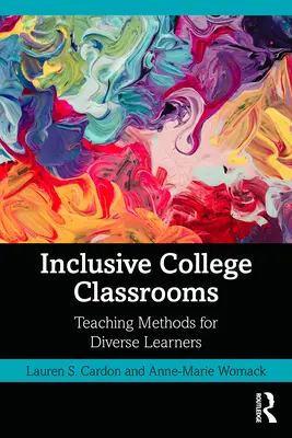 Inclusive College Classrooms : Méthodes d'enseignement pour des apprenants divers - Inclusive College Classrooms: Teaching Methods for Diverse Learners
