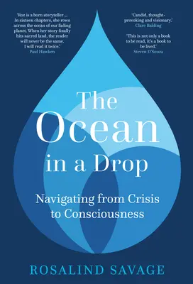 L'océan dans une goutte : naviguer de la crise à la conscience - The Ocean in a Drop: Navigating from Crisis to Consciousness