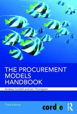 Le manuel des modèles d'approvisionnement - The Procurement Models Handbook