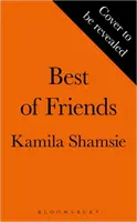 Best of Friends - par la lauréate du Women's Prize for Fiction - Best of Friends - from the winner of the Women's Prize for Fiction