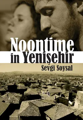 Midi à Yenisehir - Noontime in Yenisehir