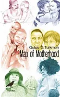 La carte de la maternité - Map of Motherhood