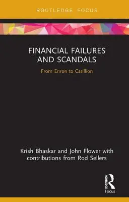 Défaillances financières et scandales : D'Enron à Carillion - Financial Failures and Scandals: From Enron to Carillion