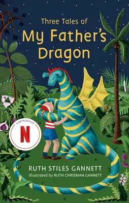 Trois contes du dragon de mon père - Three Tales of My Father's Dragon