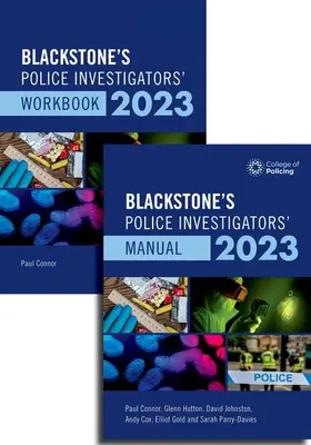 Blackstone's Police Investigators Manual and Workbook 2023 (Manuel et cahier d'exercices des enquêteurs de police de Blackstone) - Blackstone's Police Investigators Manual and Workbook 2023
