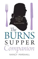 Le compagnon du souper de Burns - The Burns Supper Companion