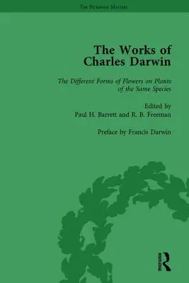 Œuvres de Charles Darwin : Vol 26 : Les différentes formes de fleurs sur les plantes de la même espèce - The Works of Charles Darwin: Vol 26: The Different Forms of Flowers on Plants of the Same Species