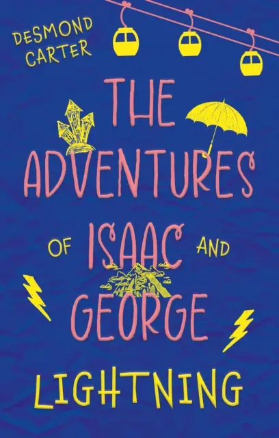 Les aventures d'Isaac et George - L'éclair - Adventures of Isaac and George - Lightning