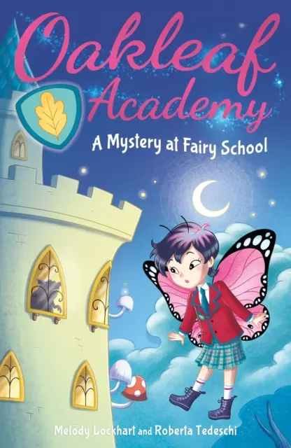 Académie de la feuille de chêne : Un mystère à l'école des fées - Oakleaf Academy: A Mystery at Fairy School