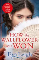 Comment la fleur a été gagnée - How The Wallflower Was Won