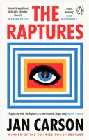 Raptures - « Original et passionnant, terrifiant et hilarant » Sunday Times Ireland - Raptures - 'Original and exciting, terrifying and hilarious' Sunday Times Ireland