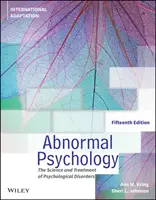 Psychologie anormale, 15e édition, Ad aptation internationale - Abnormal Psychology,15th Edition, International Ad aptation