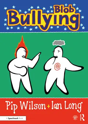 L'intimidation des blobs - Blob Bullying