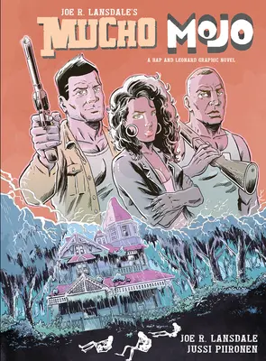 Mucho Mojo : Un roman graphique de Hap et Leonard - Mucho Mojo: A Hap and Leonard Graphic Novel