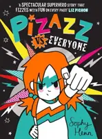 Pizazz contre tout le monde - Pizazz vs Everyone