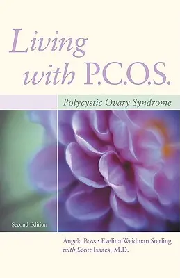 Vivre avec le SOPK : Le syndrome des ovaires polykystiques - Living with PCOS: Polycystic Ovary Syndrome