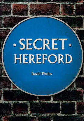 Le secret de Hereford - Secret Hereford