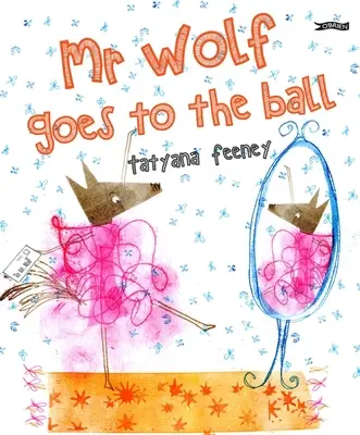 Le loup MR va au bal - MR Wolf Goes to the Ball