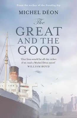 Le grand et le bon - The Great and the Good