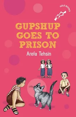 Gupshup va en prison - Gupshup Goes to Prison