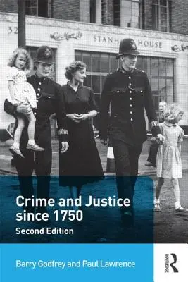 Crime et justice depuis 1750 - Crime and Justice Since 1750