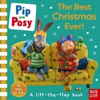 Pip et Posy : Le meilleur Noël de tous les temps ! - Pip and Posy: The Best Christmas Ever!