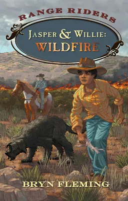 Jasper et Willie : Le feu sauvage - Jasper and Willie: Wildfire