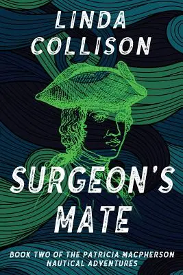 Le compagnon du chirurgien - Surgeon's Mate