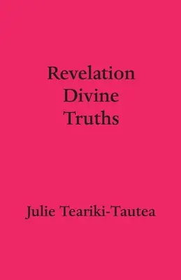 Révélation des vérités divines - Revelation Divine Truths