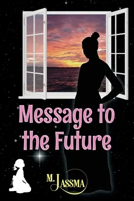 Message pour l'avenir - Message to the Future