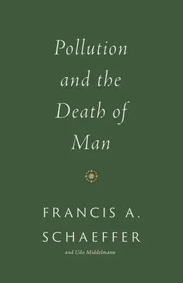 La pollution et la mort de l'homme - Pollution and the Death of Man