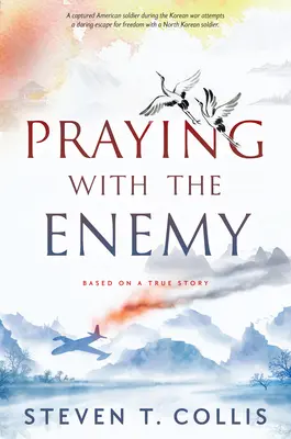 Prier avec l'ennemi - Praying with the Enemy