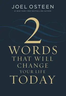 Deux mots qui changeront votre vie aujourd'hui - Two Words That Will Change Your Life Today