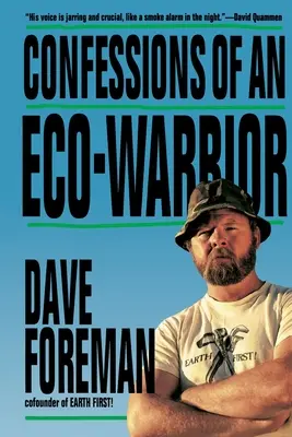 Confessions d'une éco-guerrière - Confessions of an Eco-Warrior