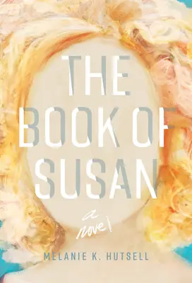 Le livre de Susan - The Book of Susan