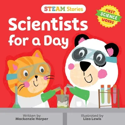 Histoires de vapeur Scientifiques d'un jour (Premiers mots de la science) : Premiers mots de la science - Steam Stories Scientists for a Day (First Science Words): First Science Words