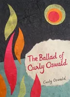 Ballade de Curly Oswald - Ballad of Curly Oswald