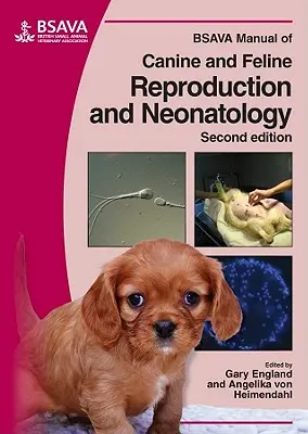 Manuel BSAVA de reproduction et de néonatologie canine et féline - BSAVA Manual of Canine and Feline Reproduction and Neonatology