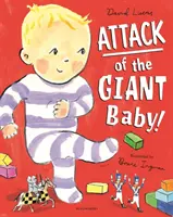 L'attaque du bébé géant ! - Attack of the Giant Baby!