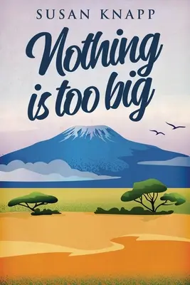 Rien n'est trop grand - Nothing Is Too Big