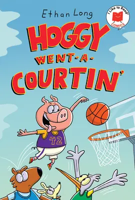 Hoggy Went-A-Courtin' (Hoggy fait la cour) - Hoggy Went-A-Courtin'