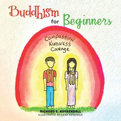 Le bouddhisme pour les débutants - Buddhism for Beginners