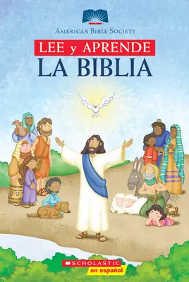 Lee Y Aprende : La Biblia (Lire et apprendre la Bible) - Lee Y Aprende: La Biblia (Read and Learn Bible)